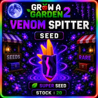 Venom Spitter Seed x20 GAG 2
