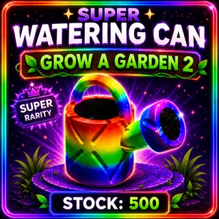 Super Watering Can x500 GAG 2