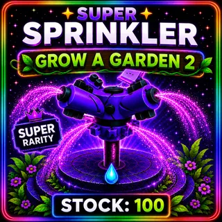 Super Sprinkler x100 Grow A Garden