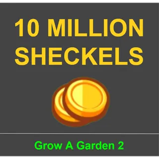 10 Million Sheckels (1M) | Grow A Garden 2
