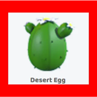 40x desert egg                      