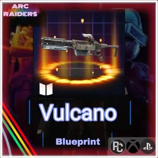 Vulcano Blueprint |ARC RAIDERS|