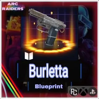 Burletta Blueprint |ARC RAIDERS|