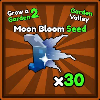 x30 Moon Bloom Seed | Grow a Garden 2
