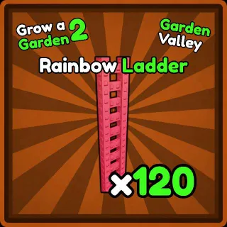 x120 Rainbow Ladder | Grow a Garden 2
