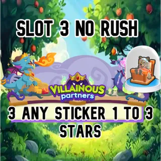 3 Slot VILLAINOUS partners Event No RUSH