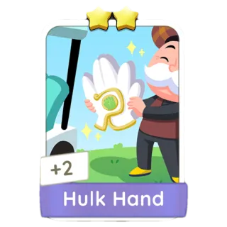 Hulk Hand Monopoly Go