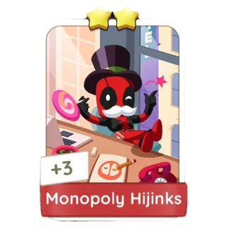 Monopoly Hijinks Monopoly Go