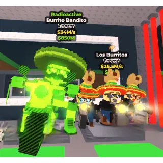 Steal a Brainrot - Los Burritos $25.5M/s and Burrito Bandito Radioactive $34M/s