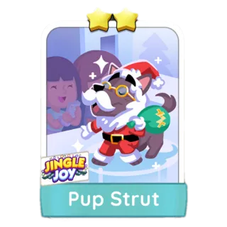 Pup Strut Monopoly Go