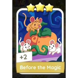Before the Magic - Monopoly Go