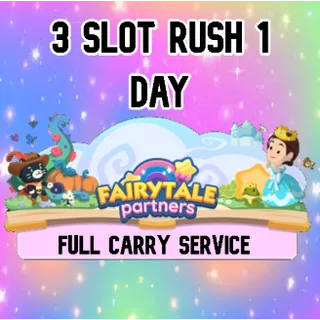 3 Slot Fairytale Partner Event RUSH 1 DAY
