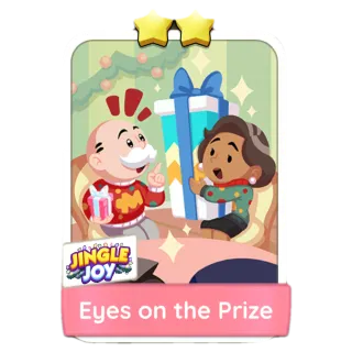 Eyes on the Prize Monopoly Go