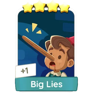 Big Lies - Monopoly Go