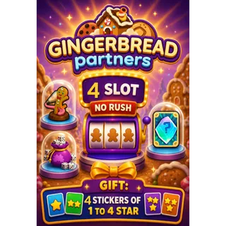 4 Slot Gingerbread Partners Event No RUSH