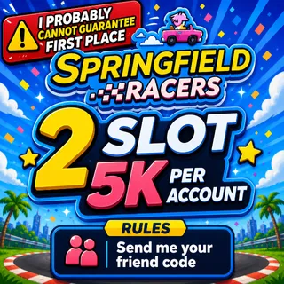 Springfield Racers – 2 Slots Available! 🏁