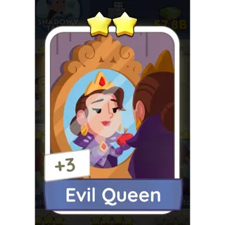 Evil Queen - Monopoly Go