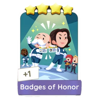 Badges of Honor Monopoly Go