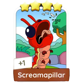 Screamapillar Monopoly Go