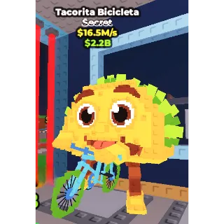 Steal a Brainrot - Tacorita Bicicleta $16.5M/s