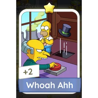 Whoah Ahh Monopoly Go