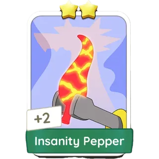 Insanity Pepper Monopoly Go