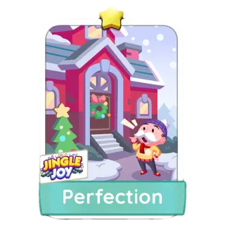 Perfection Monopoly Go