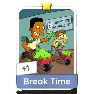 Break Time Monopoly Go