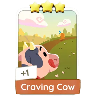 Craving Cow- Monopoly Go
