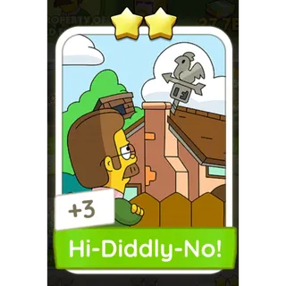 Hi-Diddly-No! Monopoly Go