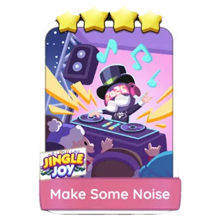 Make Some Noise Monopoly Go