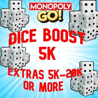 Dice Boost +5k