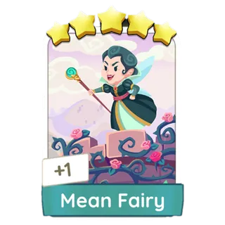 Mean Fairy - Monopoly Go