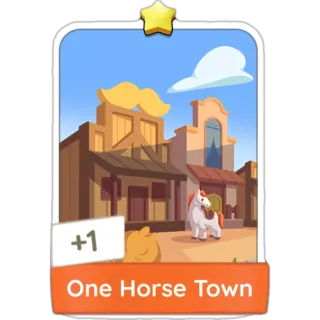 One Horse Town Monopoly Go