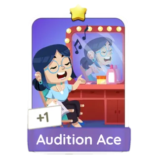 Audition Ace Monopoly Go