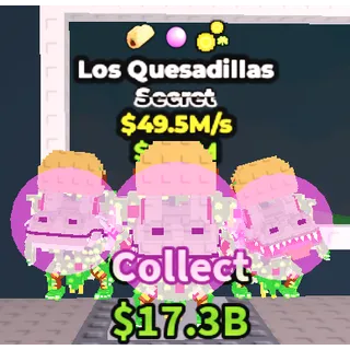 Steal a Brainrot - Los Quesadillas $49.5M/s