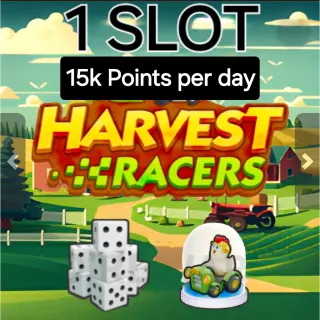 1 Slots Harvest Racers Carry 15k points Monopoly Go