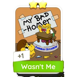 Wasn't Me Monopoly Go