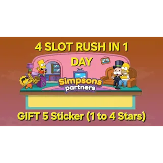 4 Slot Simpsons Partners Event RUSH IN 1 DAY