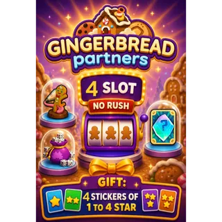 4 Slot Gingerbread Partners Event No RUSH