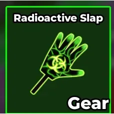 Radioactive slap Steal a brainrot