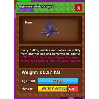 Huge Nightmare Mimic | Age 100 | 60Kg