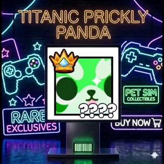 TITANIC PRICKLY PANDA