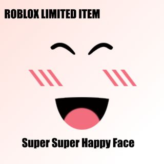 Limited  Super Super Happy Face! - Game Items - Gameflip