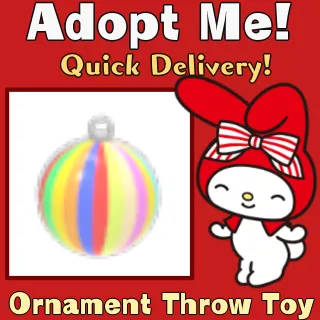 Ornament Throw Toy