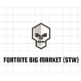 FORTNITE BIG MARKET (STW)