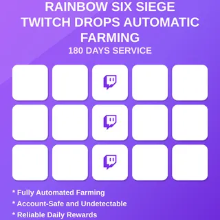 Rainbow Six Siege Twitch Drops Automatic Farming 180 Days
