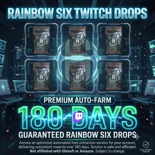 Tom Clancy's Rainbow Six Siege X Twitch Drops  Automatic farming 180 days