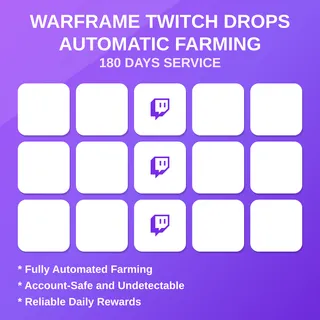 Warframe Twitch Drops Automatic Farming 180 Days