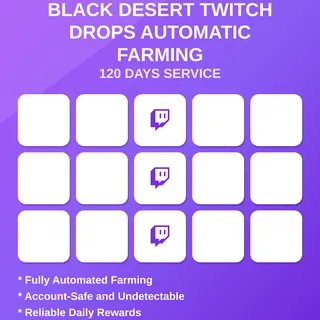 Black Desert Twitch Drops Automatic Farming 120 Days